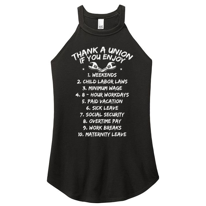 Thank A Union If You Enjoy Labor Day Proud Union Laborer Gift Women's Perfect Tri Rocker Tank