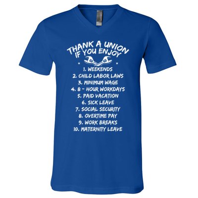 Thank A Union If You Enjoy Labor Day Proud Union Laborer Gift V-Neck T-Shirt