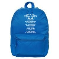 Thank A Union If You Enjoy Labor Day Proud Union Laborer Gift 16 in Basic Backpack