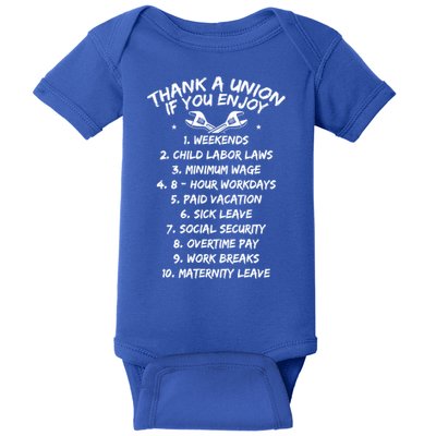 Thank A Union If You Enjoy Labor Day Proud Union Laborer Gift Baby Bodysuit