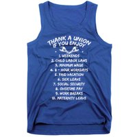 Thank A Union If You Enjoy Labor Day Proud Union Laborer Gift Tank Top