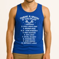 Thank A Union If You Enjoy Labor Day Proud Union Laborer Gift Tank Top