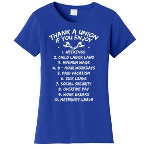 Thank A Union If You Enjoy Labor Day Proud Union Laborer Gift Women's T-Shirt