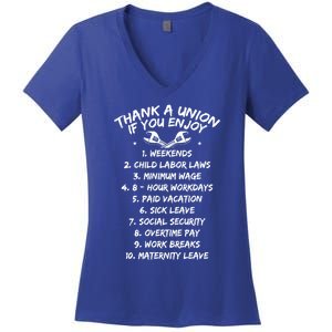 Thank A Union If You Enjoy Labor Day Proud Union Laborer Gift Women's V-Neck T-Shirt