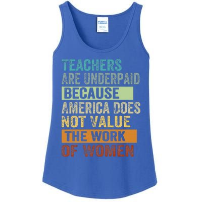 Teachers Are Underpaid Because America Does Not Value Ladies Essential Tank