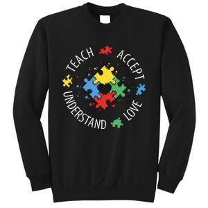 Teach Accept Understand Love Autism Teacher Sweatshirt