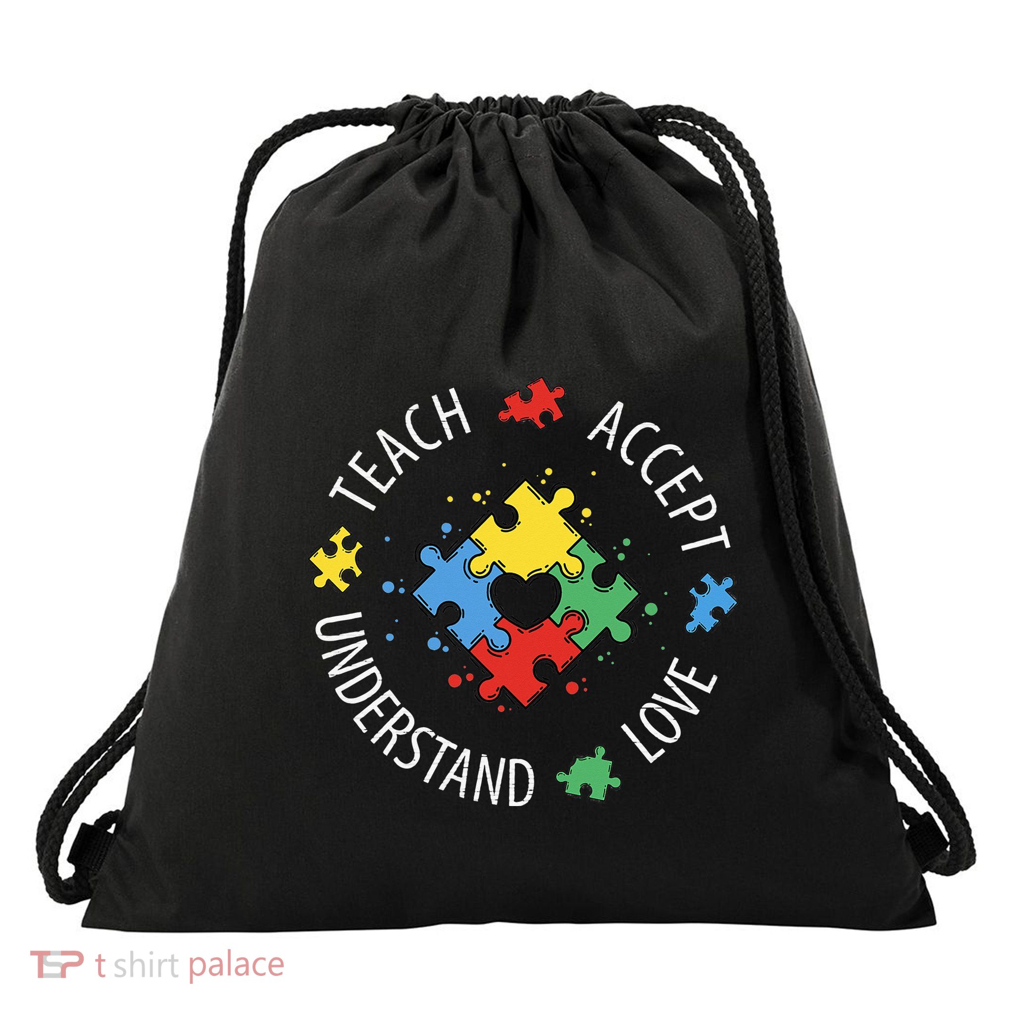 Teach Accept Understand Love Autism Teacher Drawstring Bag