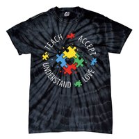 Teach Accept Understand Love Autism Teacher Tie-Dye T-Shirt