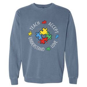 Teach Accept Understand Love Autism Teacher Garment-Dyed Sweatshirt