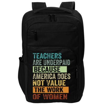 Teachers Are Underpaid Because America Does Not Value Impact Tech Backpack