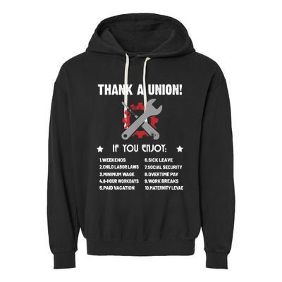 Thank A Union Union Strong Labor Union Union Thug Garment-Dyed Fleece Hoodie
