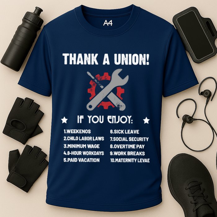 Thank A Union Union Strong Labor Union Union Thug Cooling Performance Crew T-Shirt
