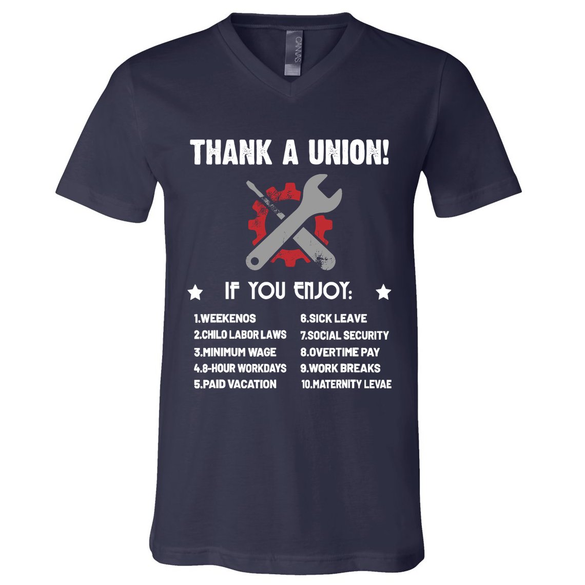 Thank A Union Union Strong Labor Union Union Thug V-Neck T-Shirt