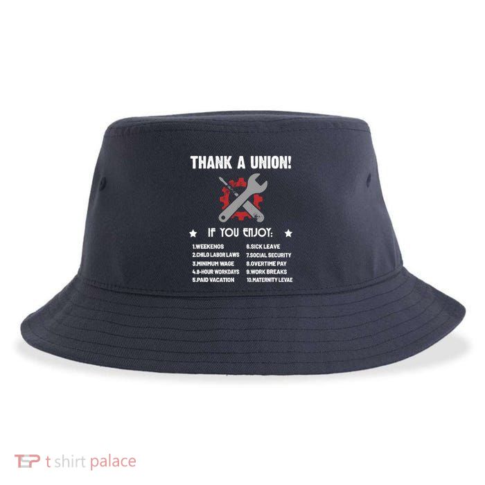 Thank A Union Union Strong Labor Union Union Thug Sustainable Bucket Hat