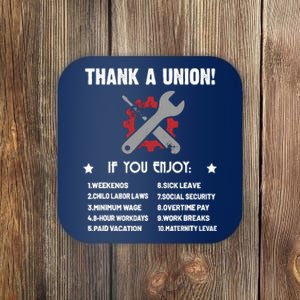 Thank A Union Union Strong Labor Union Union Thug Coaster