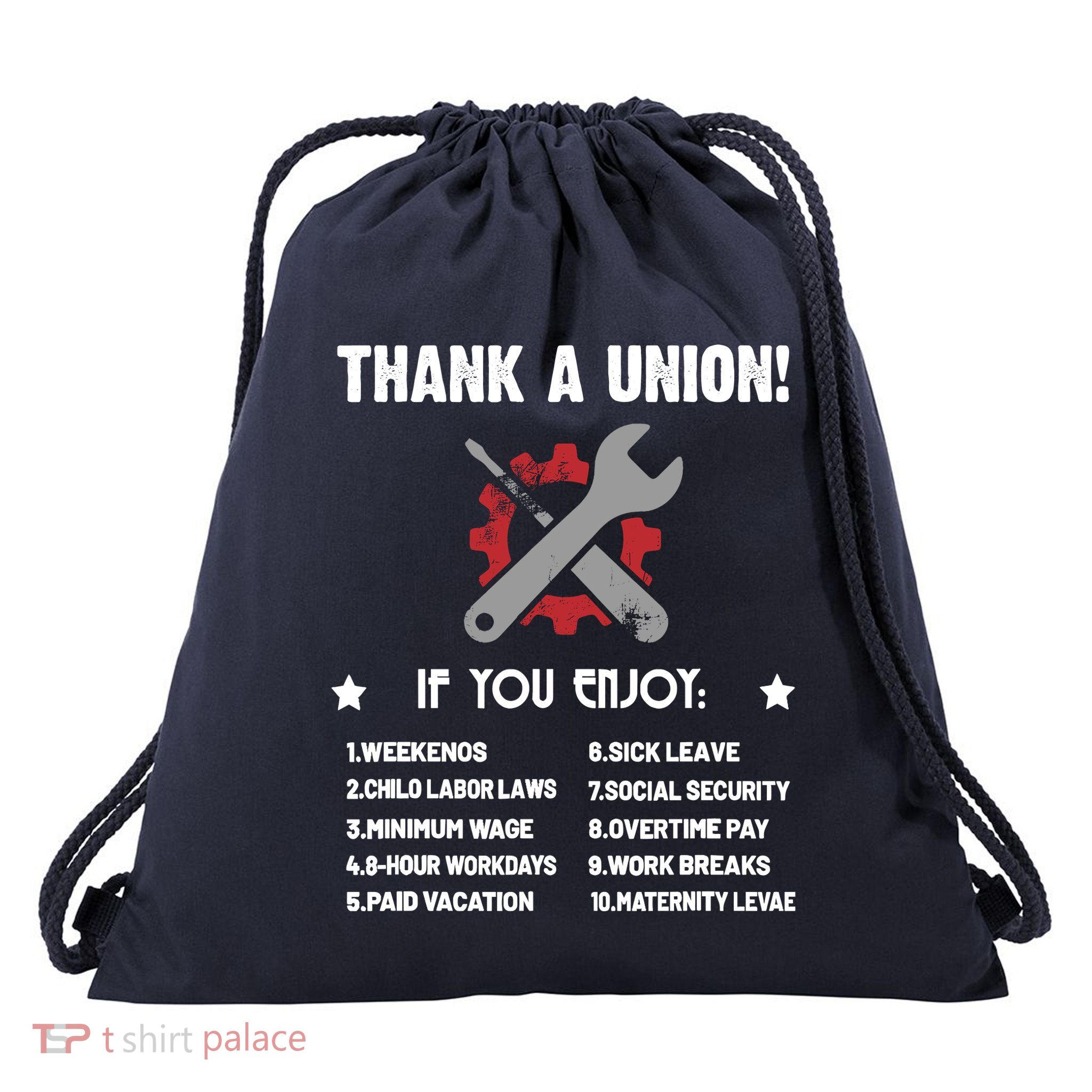Thank A Union Union Strong Labor Union Union Thug Drawstring Bag