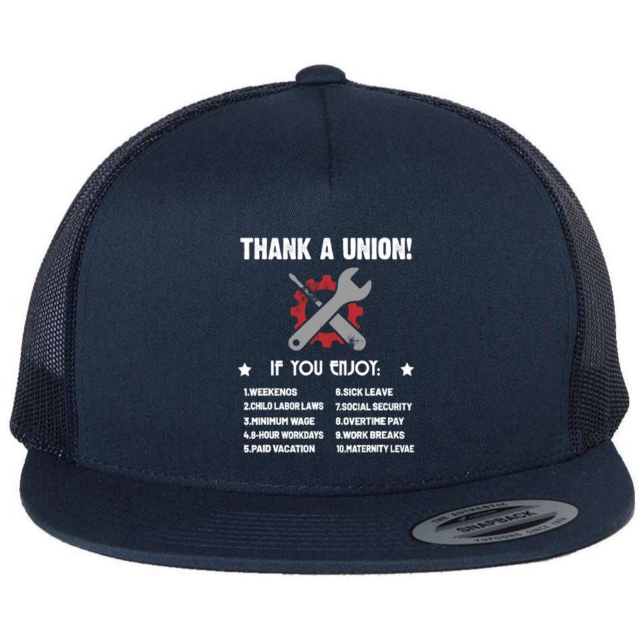 Thank A Union Union Strong Labor Union Union Thug Flat Bill Trucker Hat