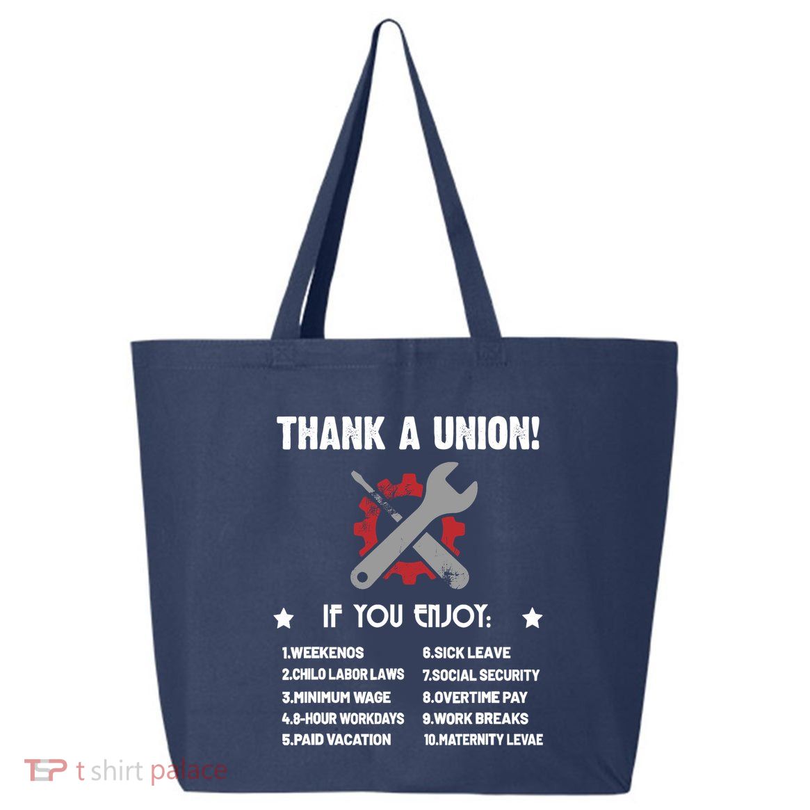 Thank A Union Union Strong Labor Union Union Thug 25L Jumbo Tote