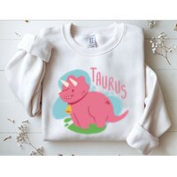 Taurus Dinosaur Sweatshirt