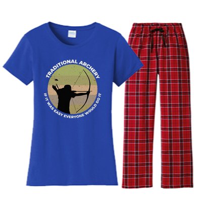 Traditional Archery Vintage Trad Bow If It Was Easy Quote Women's Flannel Pajama Set