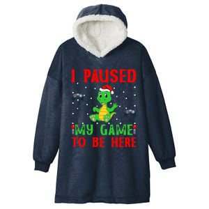 Turtle And Video Game Lover Gift I Paused My Game To Be Here Gift Hooded Wearable Blanket