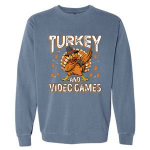 Turkey And Video Games Thanksgiving Gamer Gift Garment-Dyed Sweatshirt