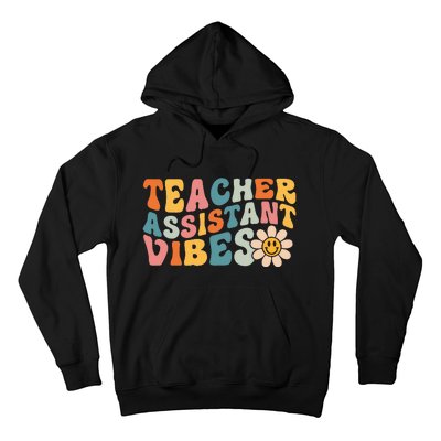 Teacher Assistant Vibes School Teacher Assistant Hoodie