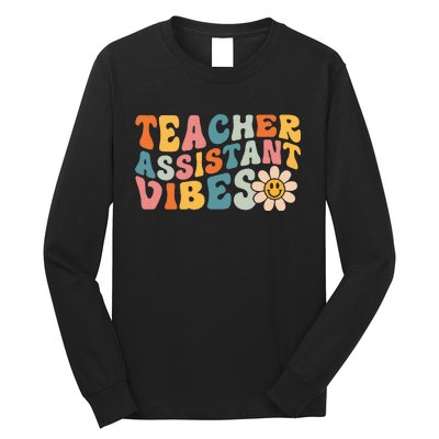 Teacher Assistant Vibes School Teacher Assistant Long Sleeve Shirt