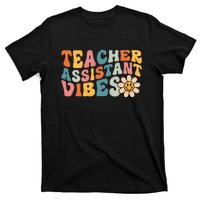 Teacher Assistant Vibes School Teacher Assistant T-Shirt