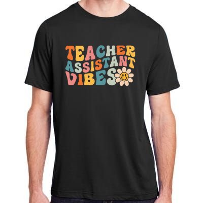 Teacher Assistant Vibes School Teacher Assistant Adult ChromaSoft Performance T-Shirt