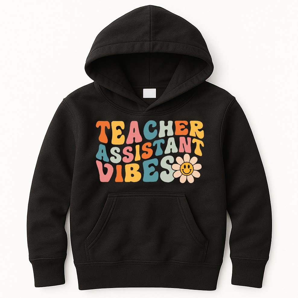 Teacher Assistant Vibes School Teacher Assistant Kids Hoodie