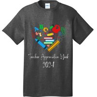 Teacher Appreciation Week 2024 T-Shirt