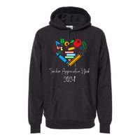 Teacher Appreciation Week 2024 Premium Hoodie