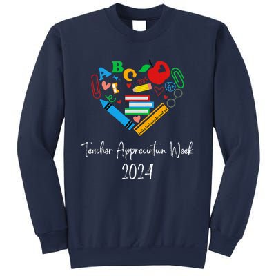 Teacher Appreciation Week 2024 Sweatshirt