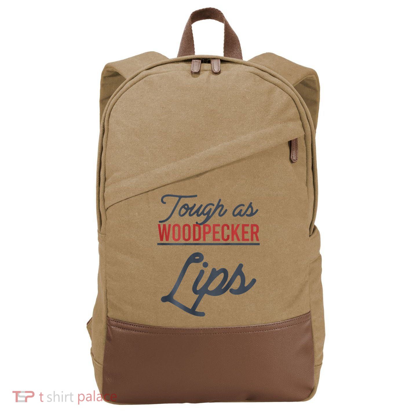 Tough As Woodpecker Lips Bird Animal Nature Cotton Canvas Backpack