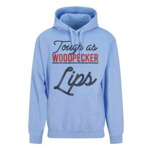 Tough As Woodpecker Lips Bird Animal Nature Unisex Surf Hoodie