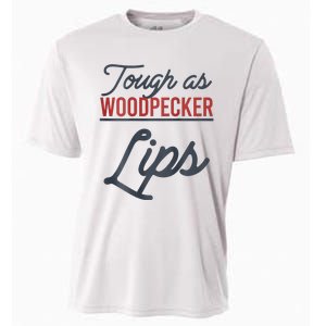 Tough As Woodpecker Lips Bird Animal Nature Cooling Performance Crew T-Shirt