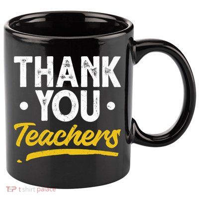 Teacher Appreciation Week Thank You Teachers Appreciation Gift 11oz C Handle Ceramic Mug