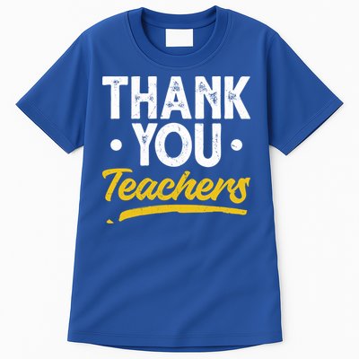 Teacher Appreciation Week Thank You Teachers Appreciation Gift Tall T-Shirt