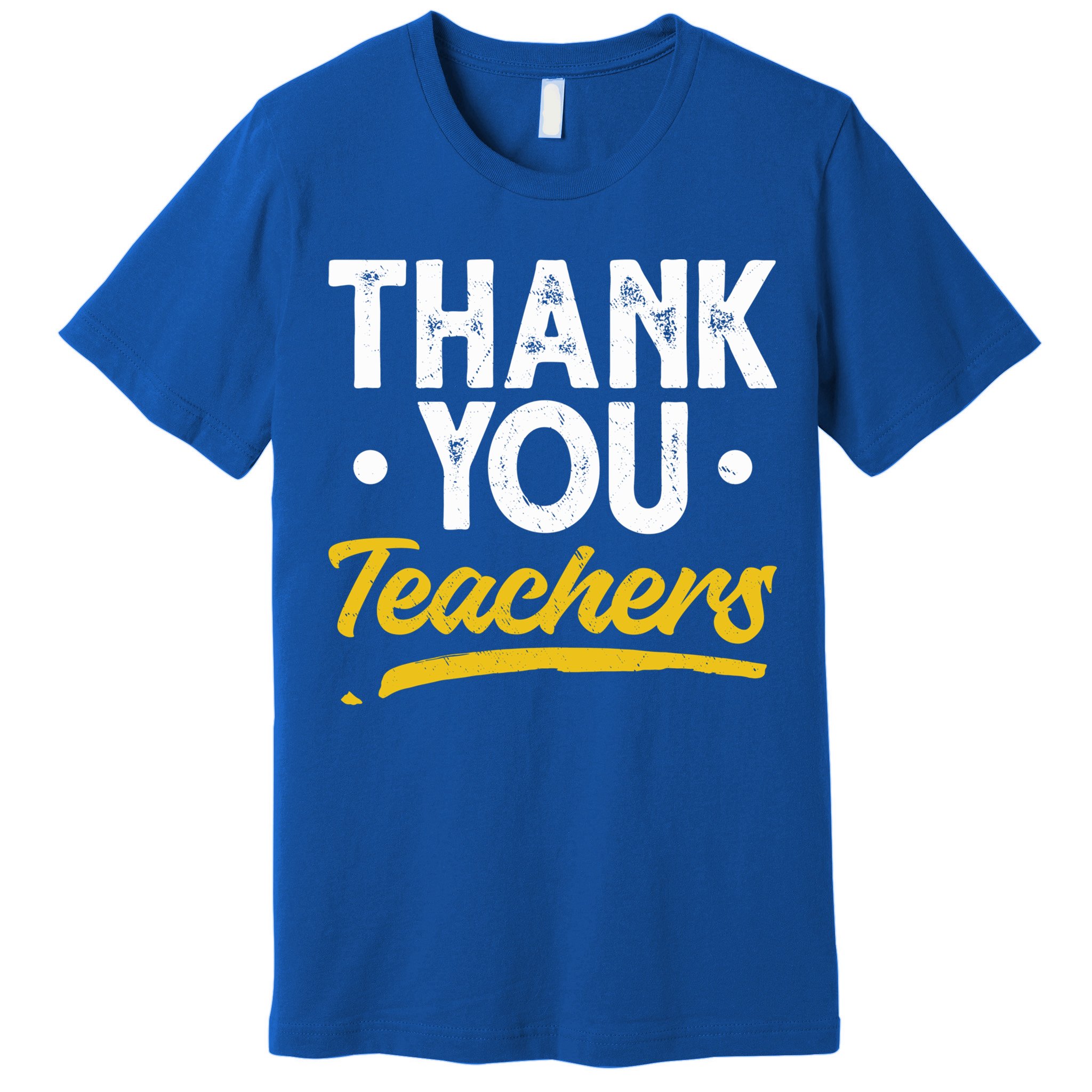 Teacher Appreciation Week Thank You Teachers Appreciation Gift Premium T-Shirt