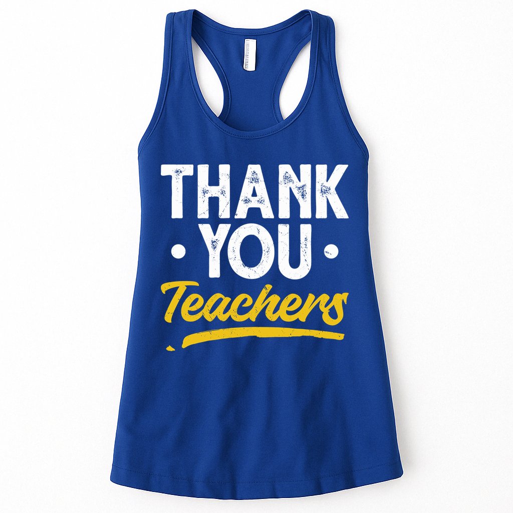 Teacher Appreciation Week Thank You Teachers Appreciation Gift Womens Tank Top