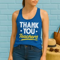 Teacher Appreciation Week Thank You Teachers Appreciation Gift Womens Tank Top