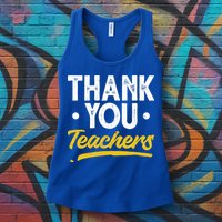 Teacher Appreciation Week Thank You Teachers Appreciation Gift Womens Tank Top