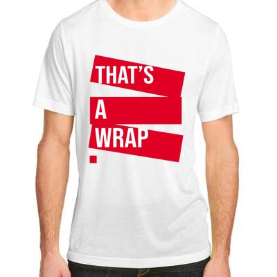 That's A Wrap Adult ChromaSoft Performance T-Shirt