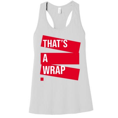 That's A Wrap Women's Racerback Tank