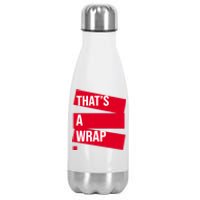 That's A Wrap Stainless Steel Insulated Water Bottle