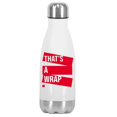 That's A Wrap Stainless Steel Insulated Water Bottle