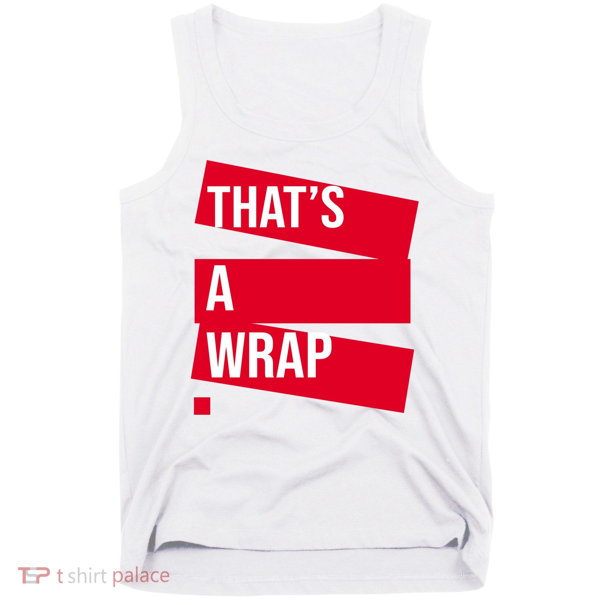 That's A Wrap Tank Top