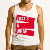 That's A Wrap Tank Top