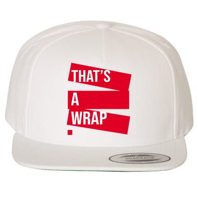 That's A Wrap Wool Snapback Cap